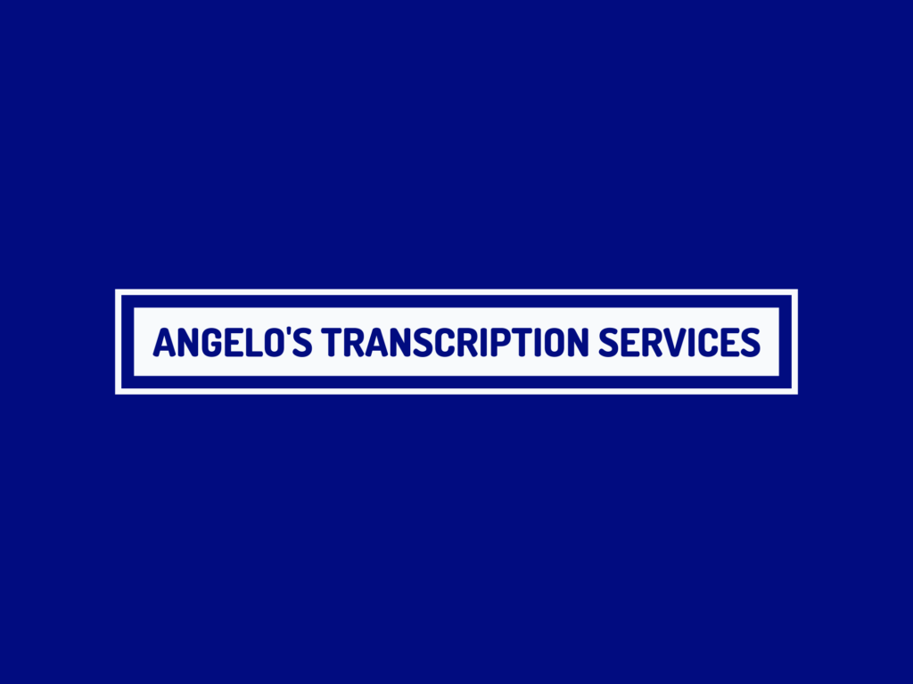 Angelo’s Transcription Services
